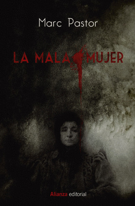 MALA MUJER, LA