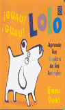 GUAU GUAU LOLO