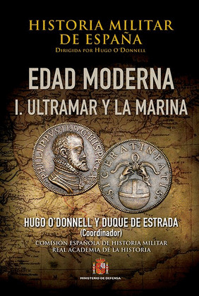 EDAD MODERNA I: ULTRAMAR Y LA MARINA