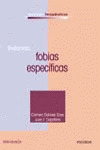 TRATANDO FOBIAS ESPECIFICAS