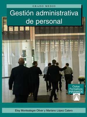 GRADO MEDIO/GESTION ADMINISTRATIVA DE PERSONAL