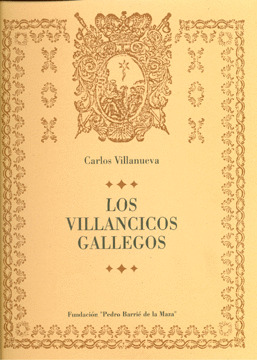 LOS VILLANCICOS GALLEGOS