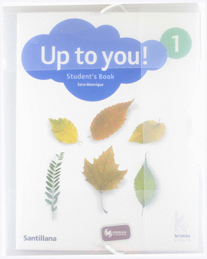 UP TO YOU, 1 EDUCACIÓN PRIMARIA