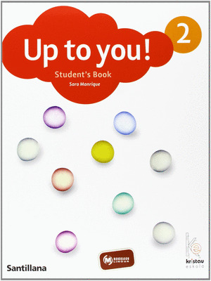 UP TO YOU, 2 EDUCACIÓN PRIMARIA