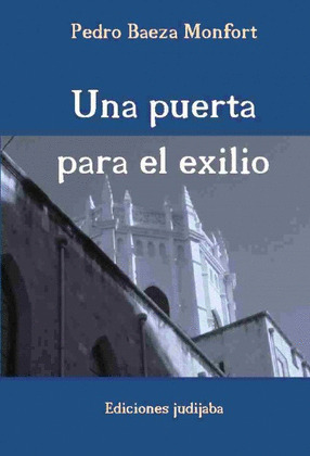 UNA PUERTA PARA EL EXILIO