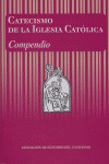 CATECISMO DE LA IGLESIA CATOLICA. COMPENDIO