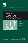 CLÍNICAS PEDIÁTRICAS DE NORTEAMÉRICA 2008. VOLUMEN 55 Nº 3: CUIDADOS CRÍTICOS PE