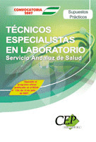 SUPUESTOS PRÁCTICOS OPOSICIONES TÉCNICOS ESPECIALISTAS EN LABORATORIO. SERVICIO