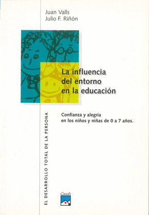 INFLUENCIA DEL ENTORNO EN LA EDUCACION, LA/4