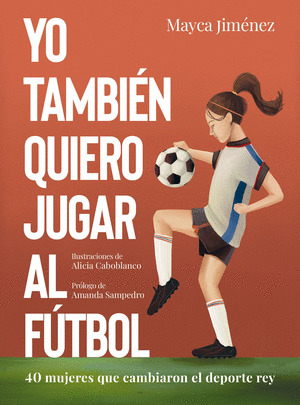 YO TAMBIÉN QUIERO JUGAR AL FUTBOL