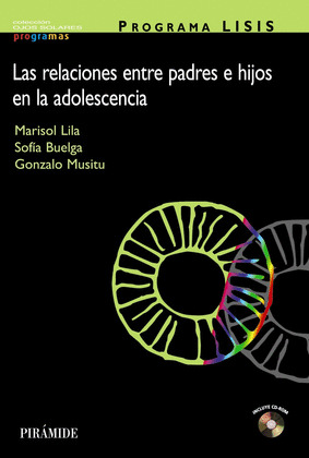 RELACIONES ENTRE PADRES E HIJOS EN LA ADOLESCENCIA