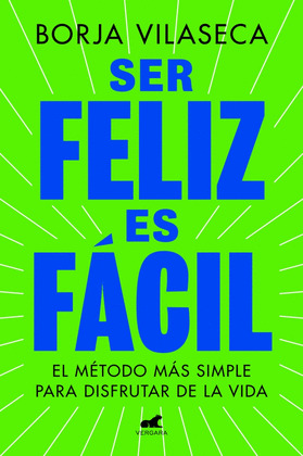 SER FELIZ ES FÁCIL