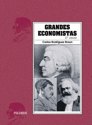 GRANDES ECONOMISTAS (2ª EDICION, 2006)