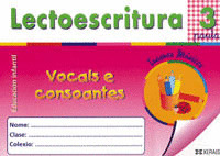 LECTOESCRITURA 3 TRASNOS VOCALES E CONSONANTES