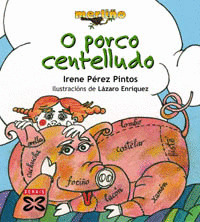 O PORCO CENTELLUDO
