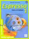 ESPRESSO 2. CON CD AUDIO. LIBRO DELLO STUDENTE ED ESERCIZI. CORSO DI ITALIANO