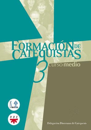 FORMACION DE CATEQUISTAS 3 CURSO MEDIO
