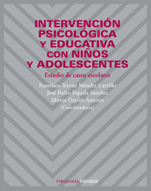 INTERVENCIÓN PSICOLÓGICA Y EDUCATIVA CON NIÑOS Y ADOLESCENTES