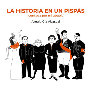 HISTORIA EN UN PISPAS, LA