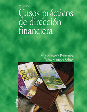 CASOS PRÁCTICOS DE DIRECCIÓN FINANCIERA