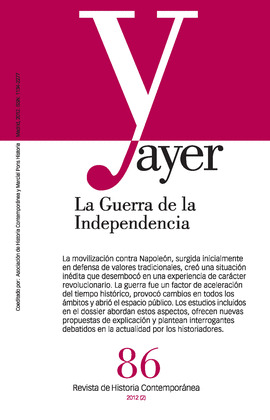 AYER 86. LA GUERRA DE LA INDEPENDIENCIA