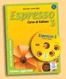 ESPRESSO 3. CON AUDIO CD. LIBRO DELLO STUDENTE ES ESERCIZI