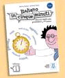 ITALIANO IN CINQUE MINUTE 1