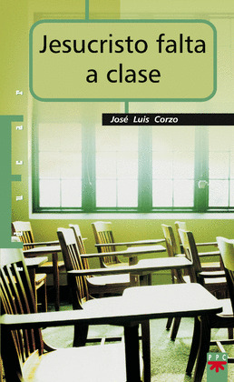 JESUCRISTO FALTA A CLASE