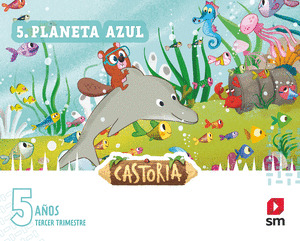 CASTORIA 5 AÑOS 3ºTRIMESTRE