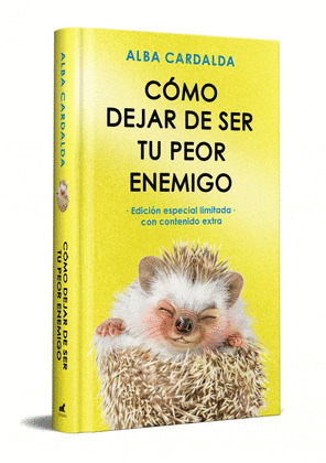 CÓMO DEJAR DE SER TU PEOR ENEMIGO (EDICIÓN ESPECIAL LIMITADA. CON CONTENIDO EXTRA)