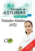 TEMARIO VOL. I OPOSICIONES TITULADOS MEDIOS (ATS) DEL PRINCIPADOS DE ASTURIAS