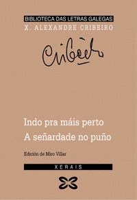 INDO PRA MAIS PERTO. A SEÑARDADE NO PUÑO