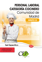 TEST ESPECÍFICO PERSONAL LABORAL DE LA COMUNIDAD DE MADRID. CATEGORÍA COCINERO (