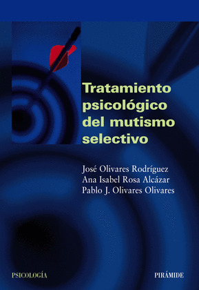 TRATAMIENTO PSICOLOGICO DEL MUTISMO SELECTIVO