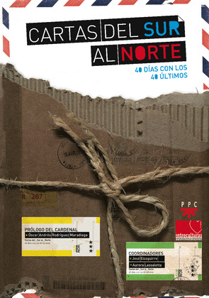 CARTAS DEL SUR AL NORTE - 40 DIAS CON LOS 40 ULTIMOS
