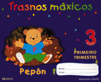 (N) TRASNOS MAXICOS 3 ANOS 1ºTRIM