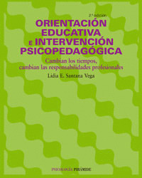 ORIENTACION EDUCATIVA E INTERVENCION PSICOPEDAGOGICA (2ª EDICION, 2007)