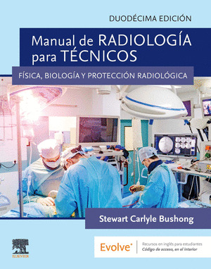 MANUAL DE RADIOLOGIA PARA TECNICOS, 12.ª EDICION