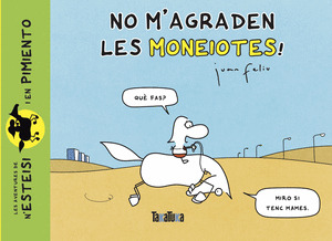 NO MAGARADEN LES MONEIOTES