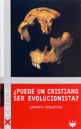 PUEDE UN CRISTIANO SER EVOLUIONISTA