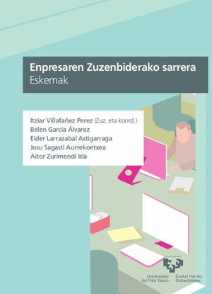 ENPRESAREN ZUZENBIDERAKO SARRERA. ESKEMAK