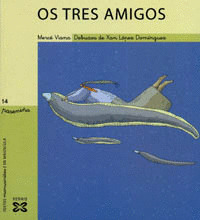 OS TRES AMIGOS