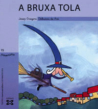 A BRUXA TOLA