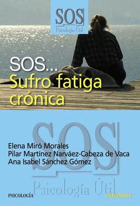 SOS...SUFRO FATIGA CRÓNICA