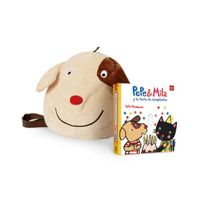 PACK MOCHILA DE PEPE Y MILA: MOCHILA Y LIBRO CON SOLAPAS: LA FIESTA DE CUMPLEAÑOS