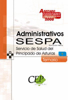 TEMARIO ADMINISTRATIVOS SESPA PROMOCION INTERNA 2008   *** CEP ***