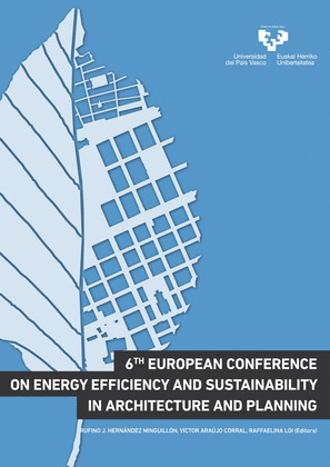 6TH EUROPEAN CONFERENCE ON ENERGY EFFICIENCY AND SUSTAINABILITY IN ARCHITECTURE