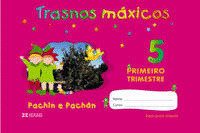 (N) TRASNOS MAXICOS 5 ANOS 1ºTRIM