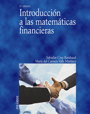 INTRODUCCIÓN A LAS MATEMÁTICAS FINANCIERAS