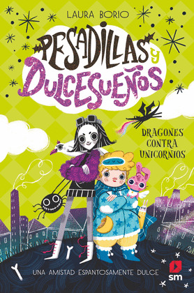 DRAGONES CONTRA UNICRONIOS (PESADILLAS Y DULCESUEÑOS 1)